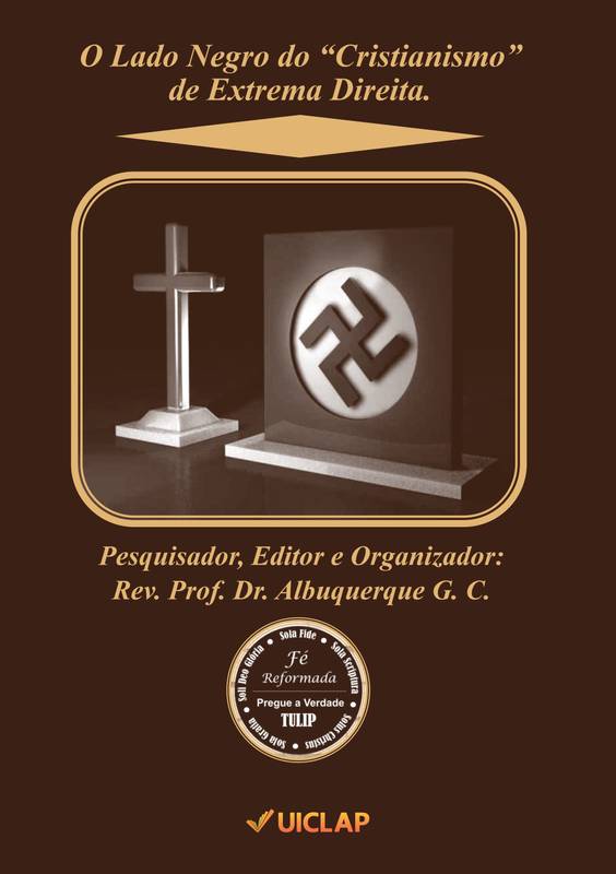 O Lado Negro do “Cristianismo” de Extrema Direita.