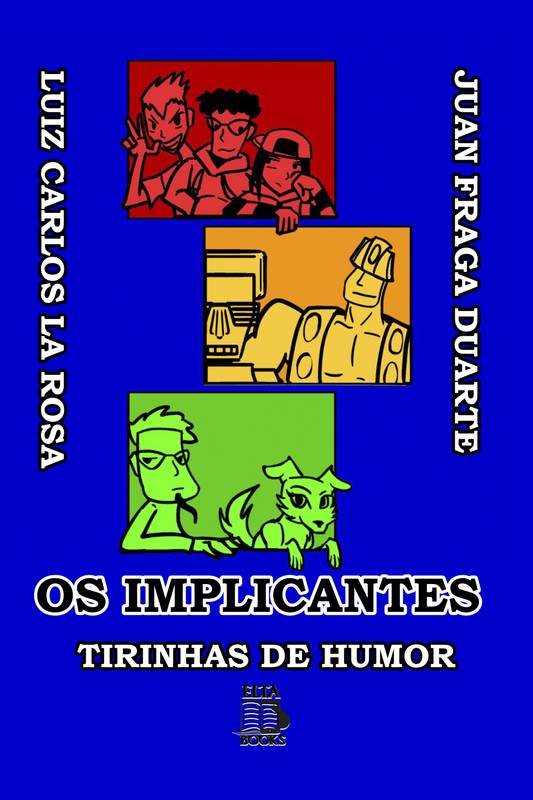 OS IMPLICANTES