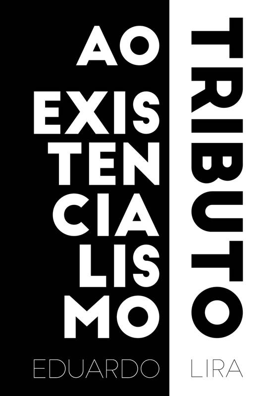 Tributo ao existencialismo