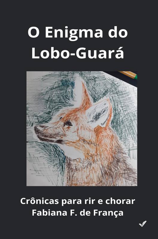 O Enigma do Lobo-Guará