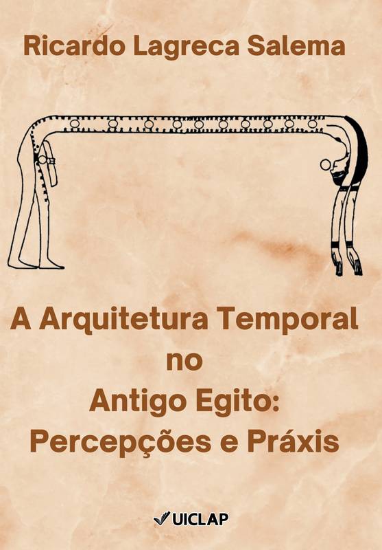 A Arquitetura Temporal no Antigo Egito