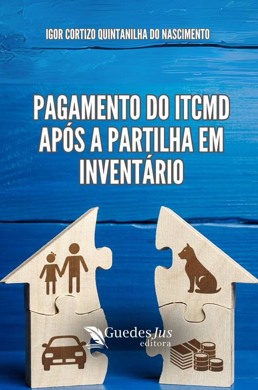 Pagamento do ITCMD após a Partilha em Inventário