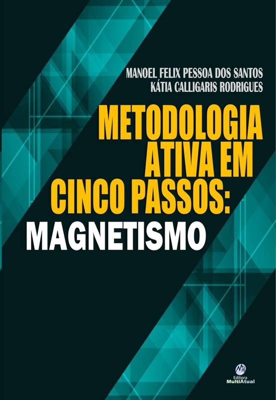 Metodologia Ativa em cinco passos: Magnetismo