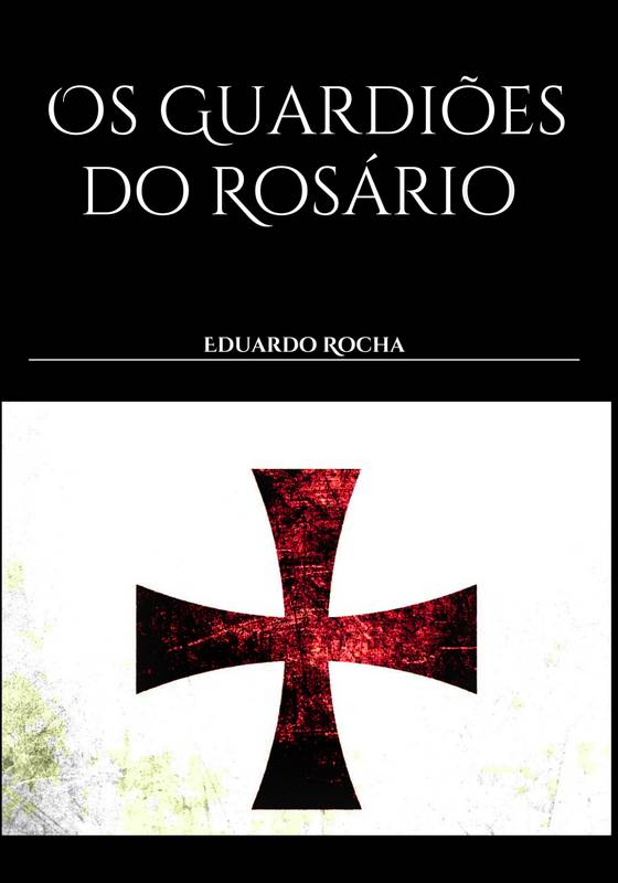 Os Guardiões do Rosário