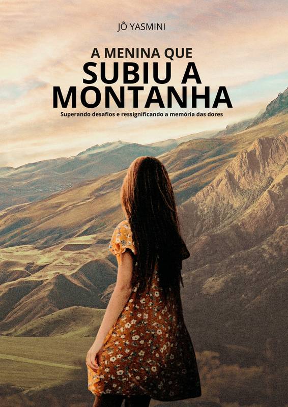 A Menina Que Subiu a Montanha