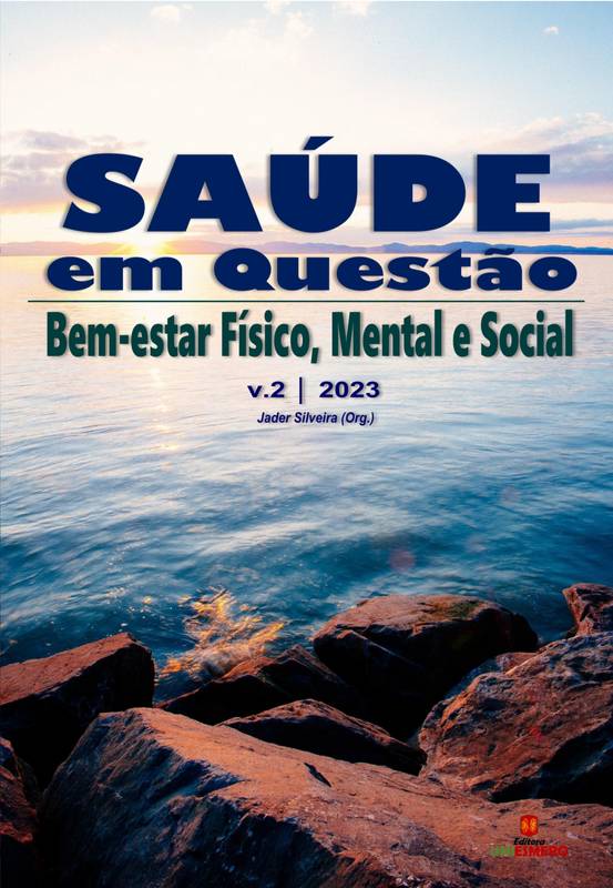 Saúde em Questão: Bem-estar Físico, Mental e Social - Volume 2