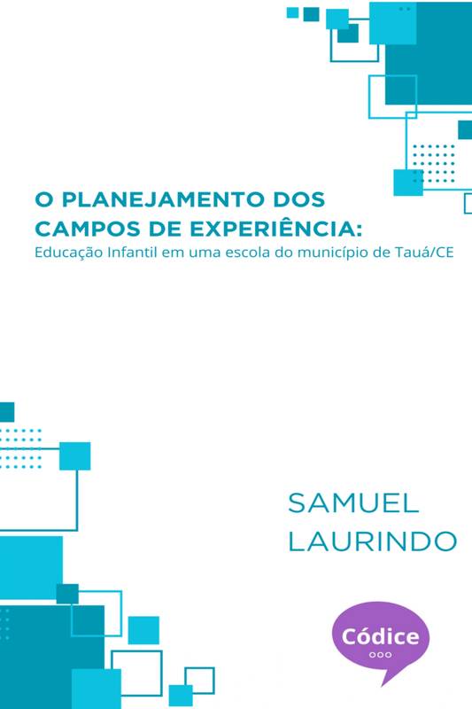 O planejamento dos campos de experiência: Educação Infantil em uma escola do município de Tauá/CE