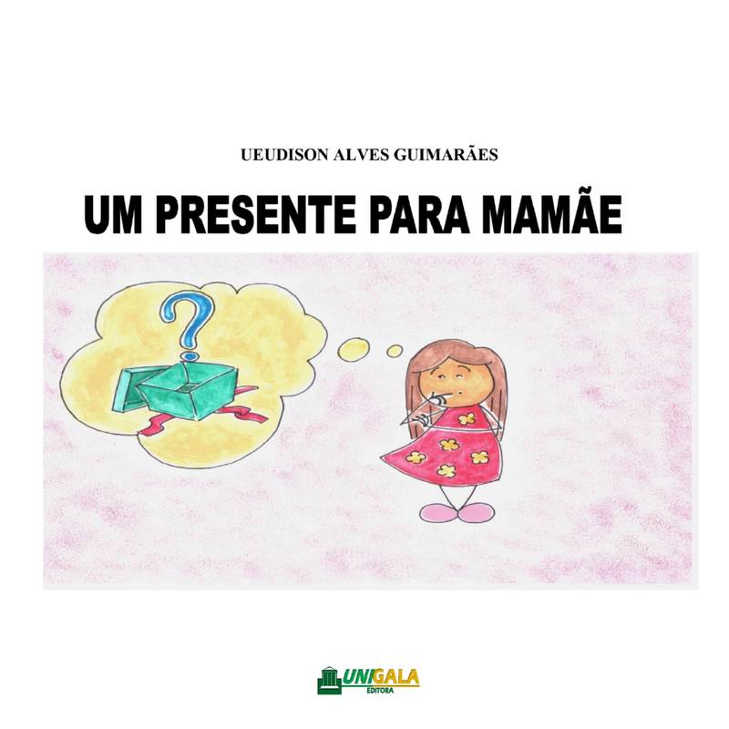 Um Presente Para Mamãe