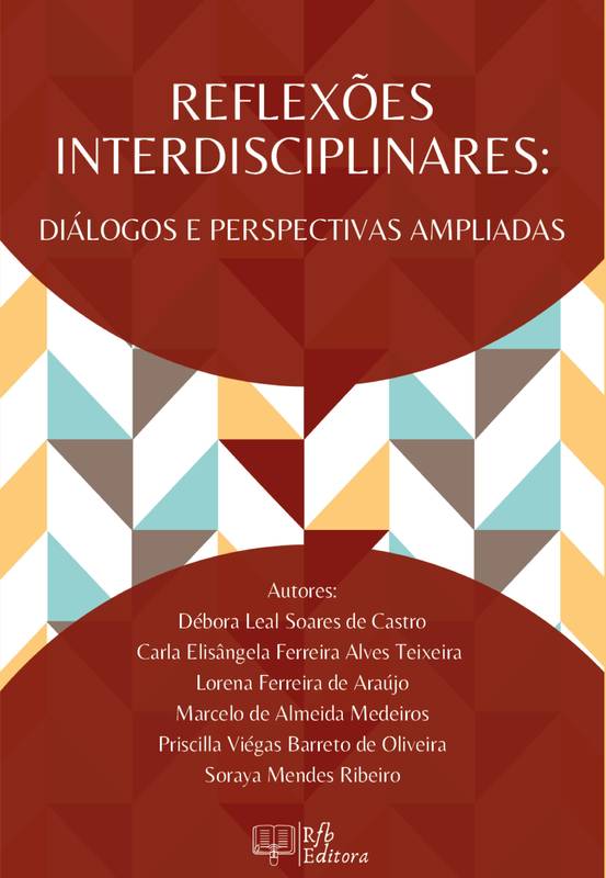 REFLEXÕES INTERDISCIPLINARES: DIÁLOGOS E PERSPECTIVAS AMPLIADAS