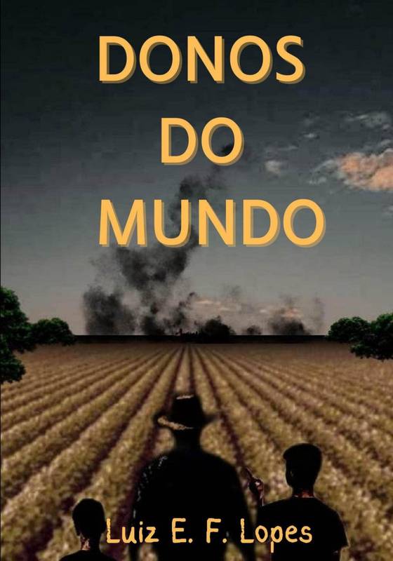 Donos Do Mundo