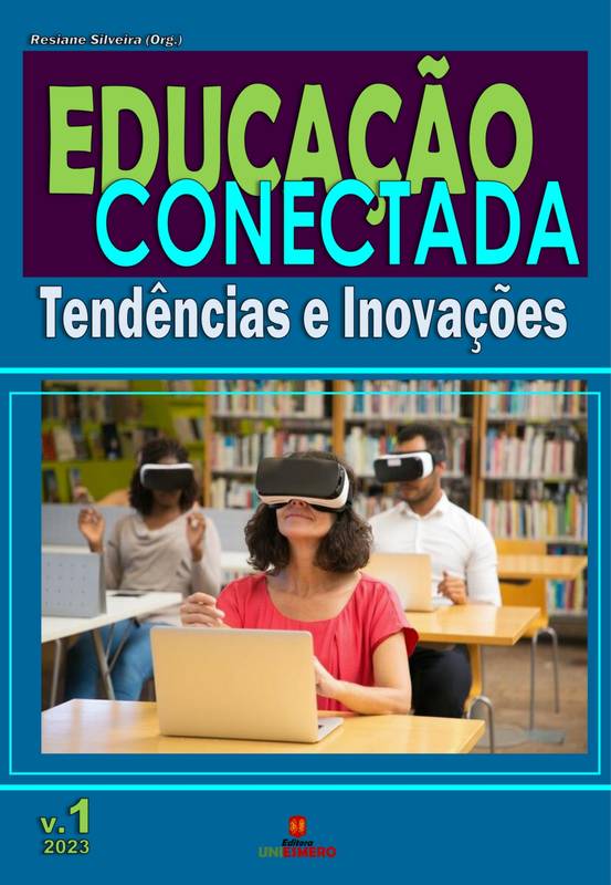 Educação Conectada: Tendências e Inovações - Volume 1