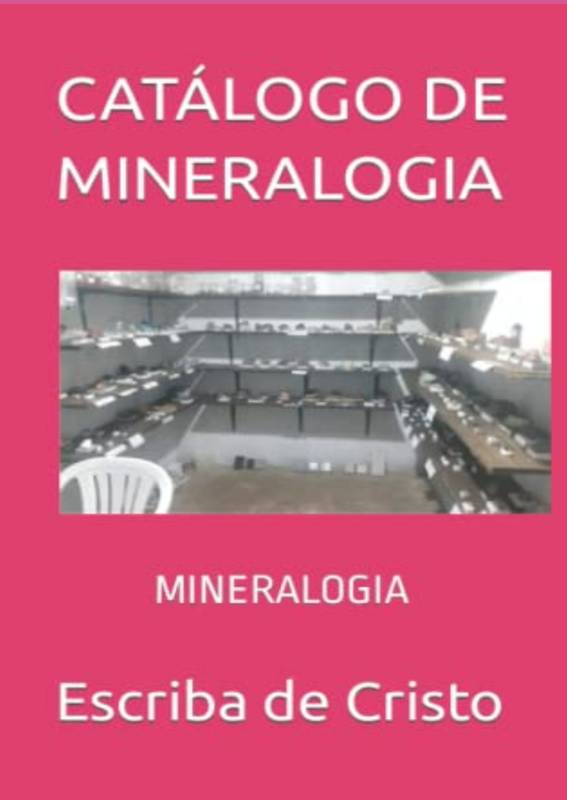 CATÁLOGO DE MINERALOGIA