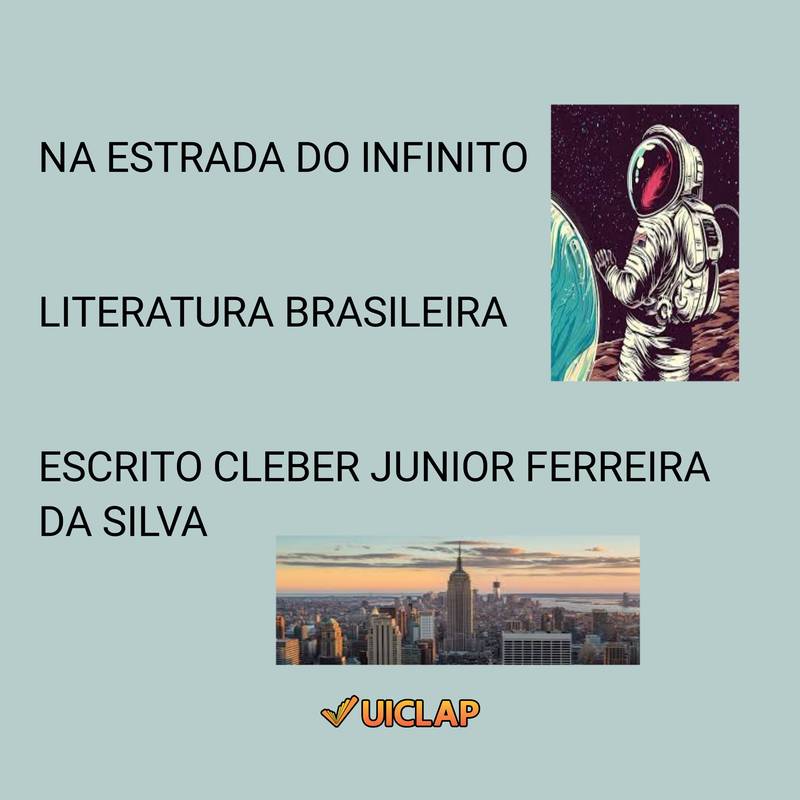 NA ESTRADA DO INFINITO LITERATURA BRASILEIRA