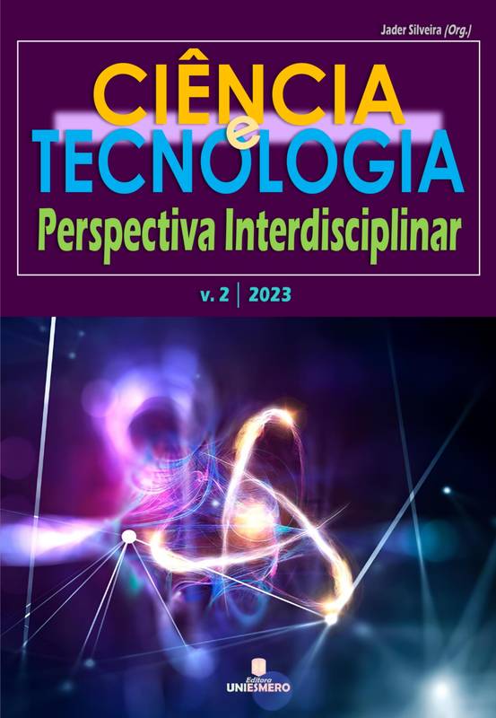 Ciência e Tecnologia: Perspectiva Interdisciplinar - Volume 2