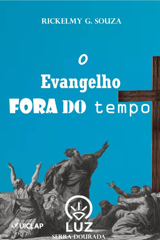 O Evangelho Fora Do Tempo