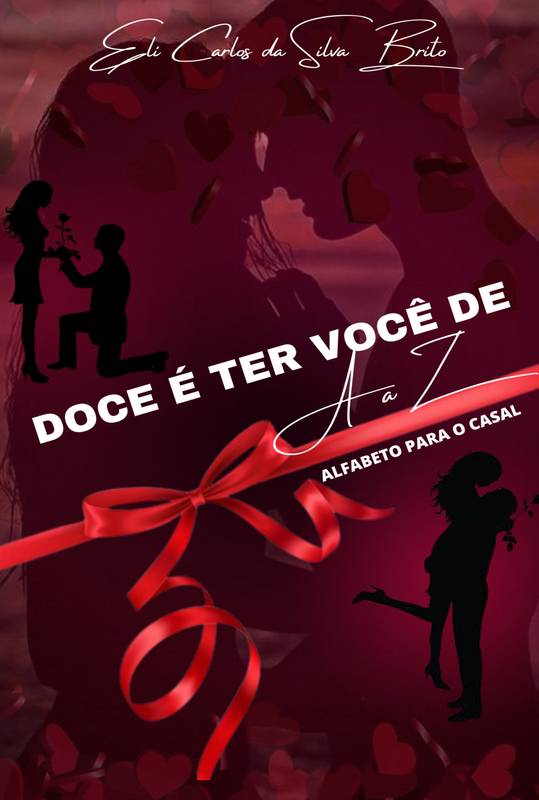 Doce é ter você de A a Z