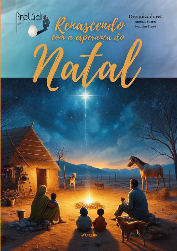 PRELÚDIO: RENASCENDO COM A ESPERANÇA DO NATAL