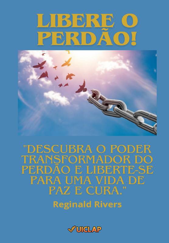 Libere o perdão!