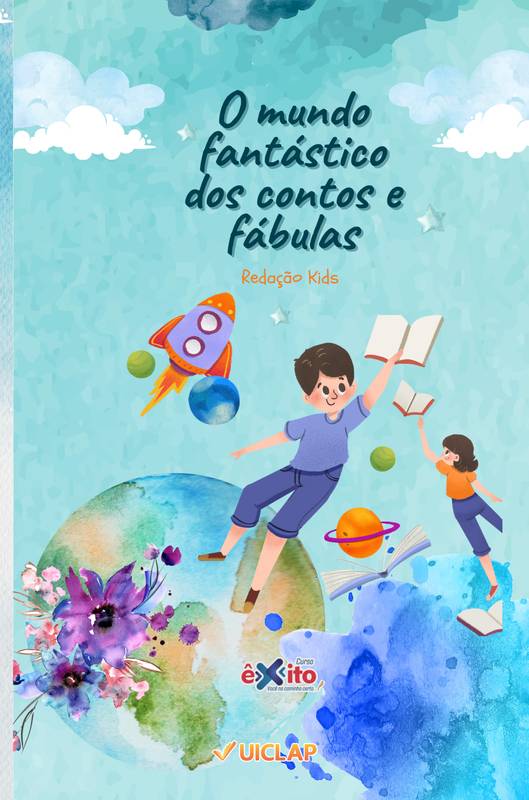 O mundo fantático dos contos e fábulas