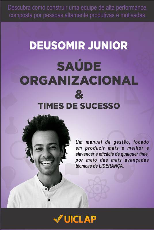 Saúde Organizacional com Times de Sucesso