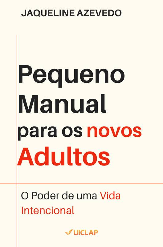 Pequeno Manual para os Novos Adultos