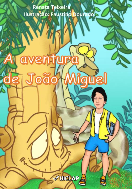 A aventura de João Miguel