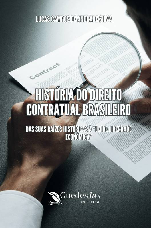 História do Direito Contratual Brasileiro