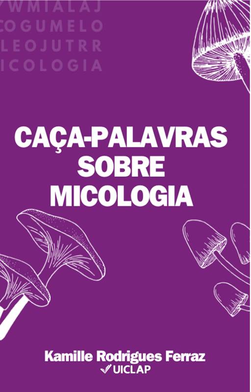 CAÇA-PALAVRAS SOBRE MICOLOGIA