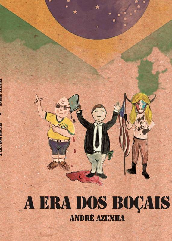 A Era dos Boçais