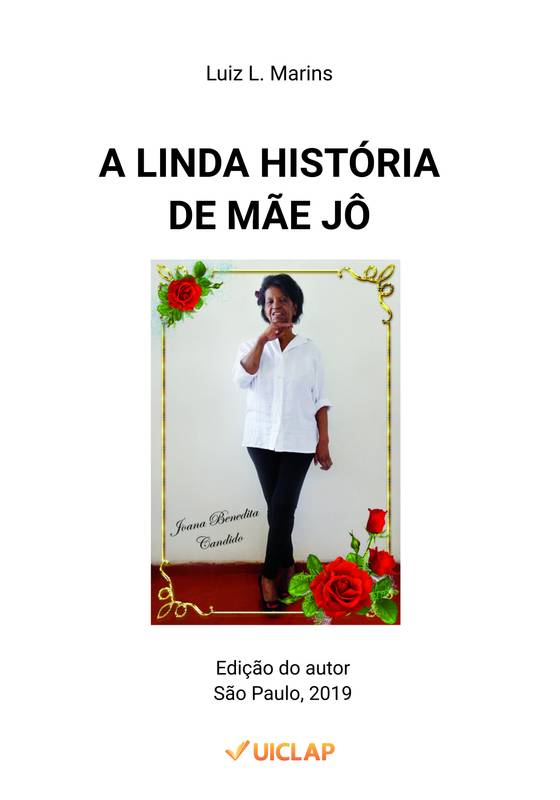 A LINDA HISTÓRIA DE MÃE JÔ