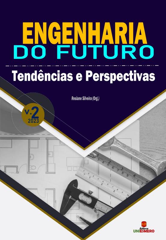 Engenharia do Futuro: Tendências e Perspectivas - Volume 2