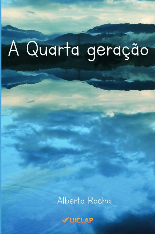 A QUARTA GERAÇÃO