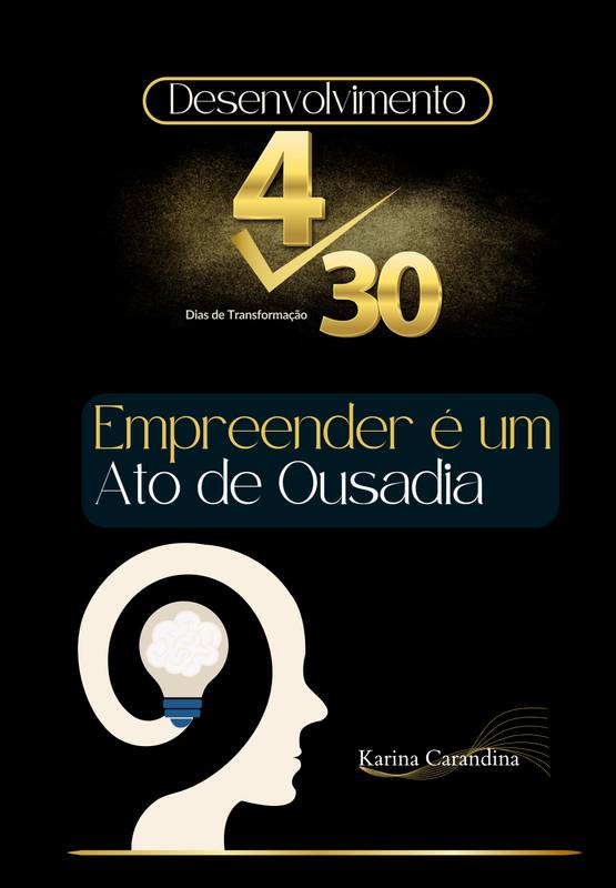 Empreender é um ato de ousadia