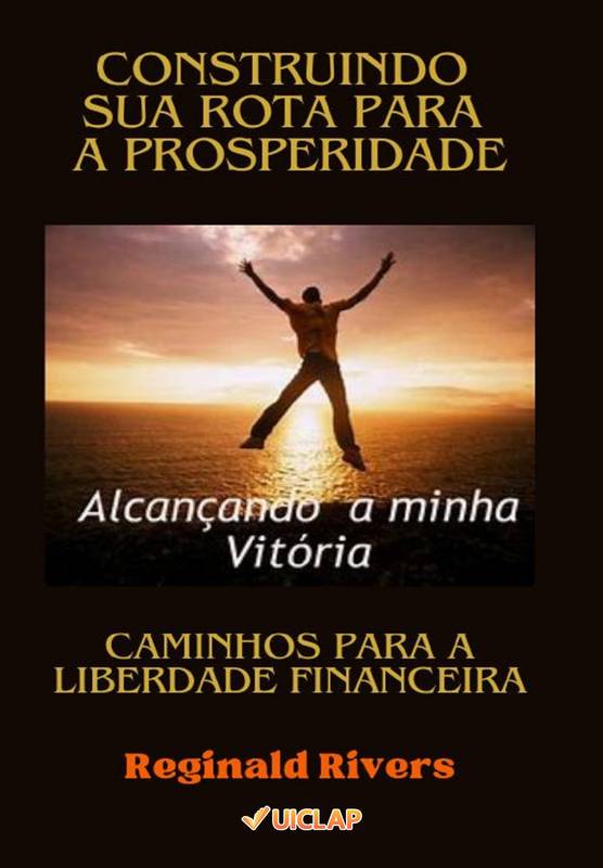 : Construindo sua rota para a prosperidade