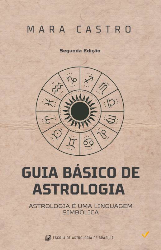 Guia Básico de Astrologia - Preto e Branco