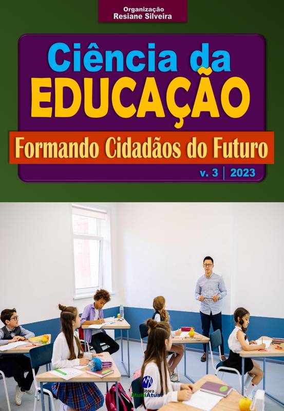 Ciência da Educação: Formando Cidadãos do Futuro - Volume 3