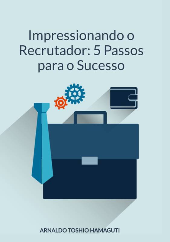 Impressionando o Recrutador: