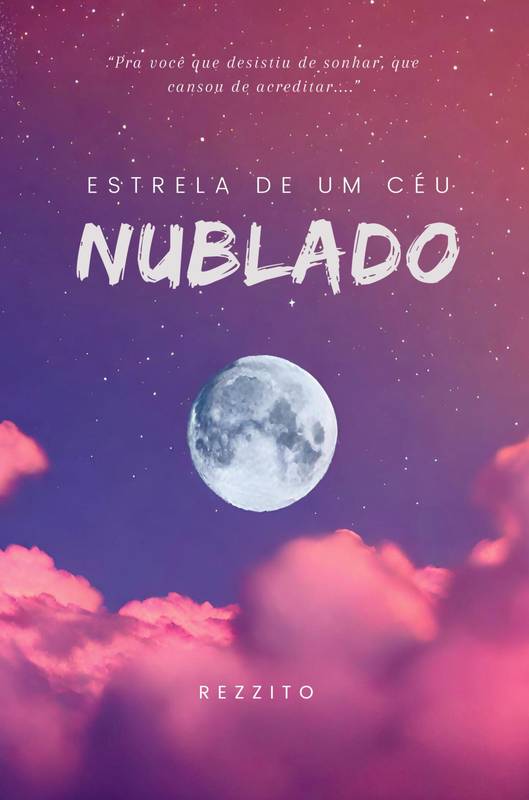 ESTRELA DE UM CÉU NUBLADO