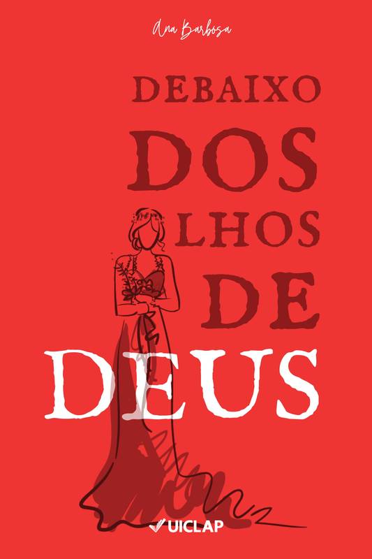 Debaixo dos olhos de Deus