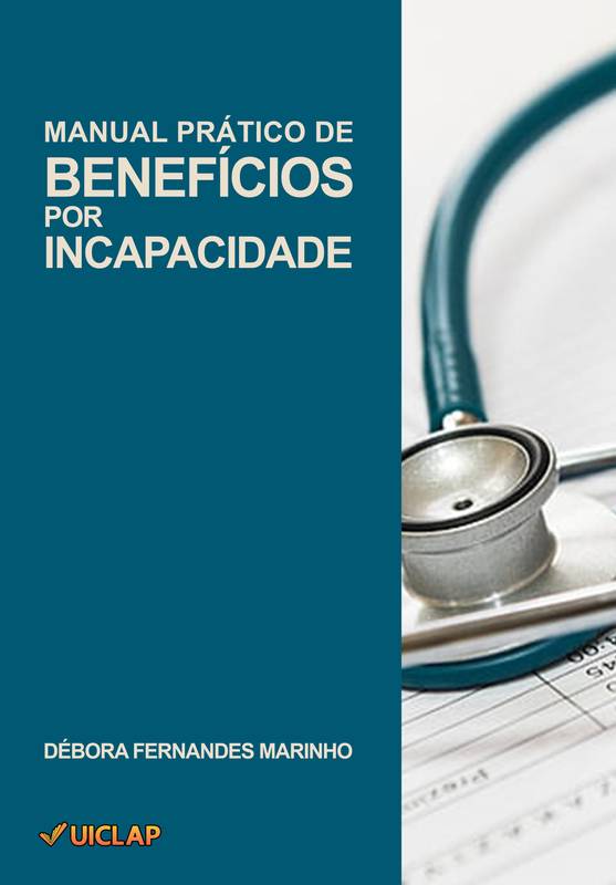 Manual Pratico de Beneficios por Incapacidade