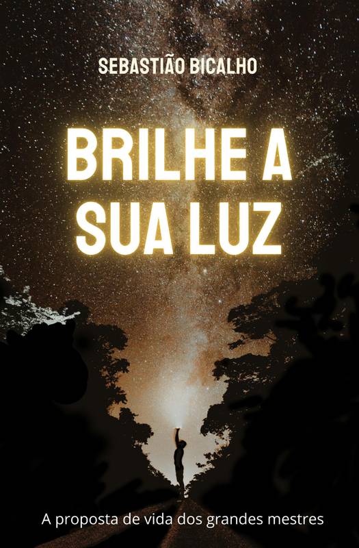 Brilhe a sua luz