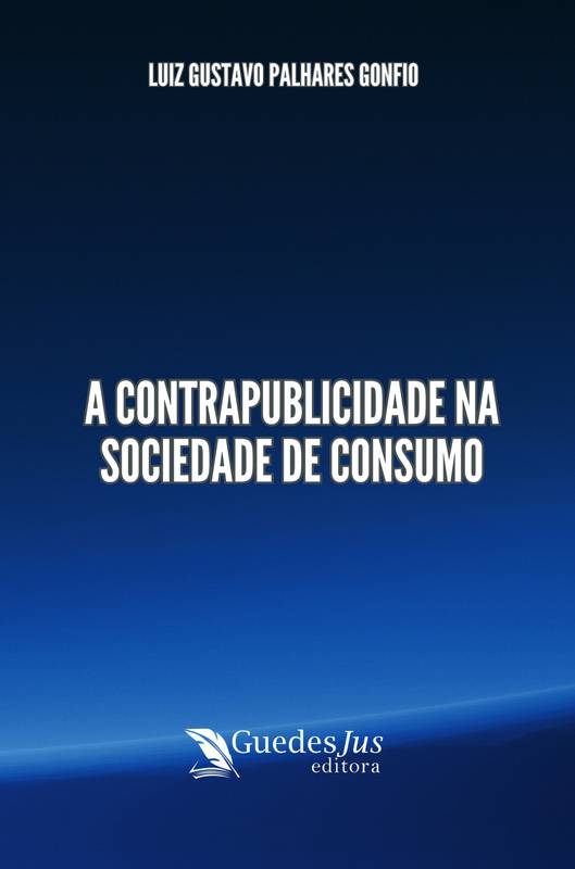 A Contrapublicidade na Sociedade de Consumo