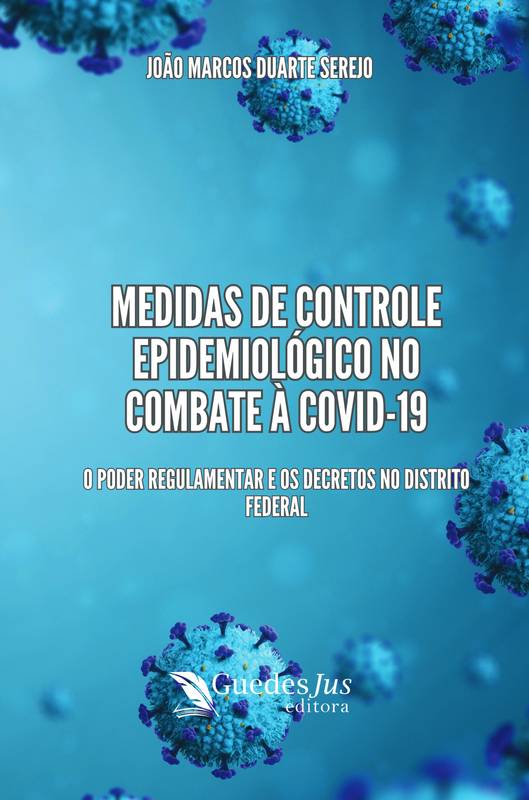 Medidas de Controle Epidemiológico no Combate à Covid19: