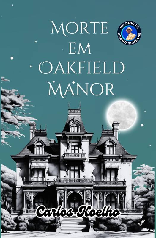 MORTE EM OAKFIELD MANOR