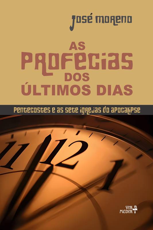 As Profecias dos Últimos Dias