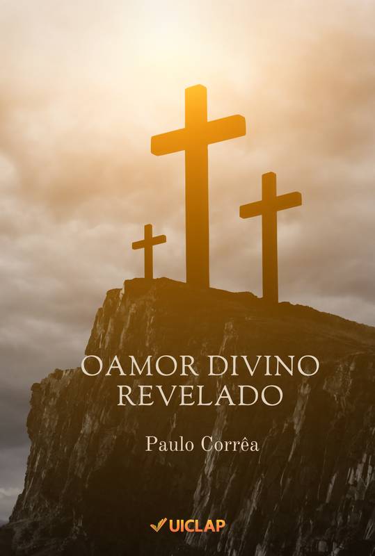 O Amor Divino revelado