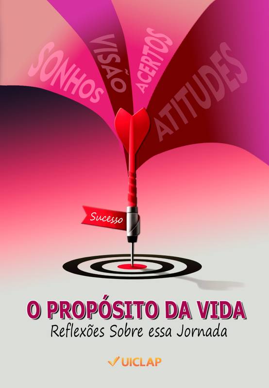 O Propósito da Vida