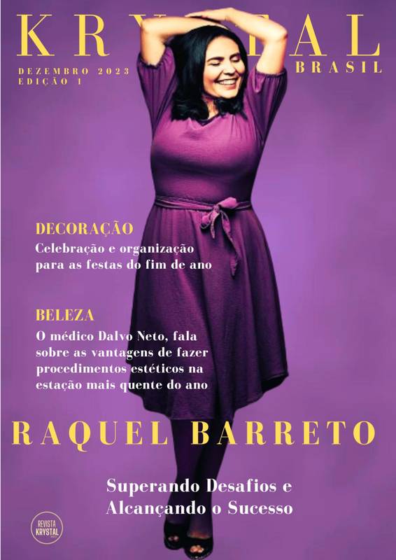 REVISTA KRYSTAL BRASIL – DEZEMBRO ED. 1 2023 – Capa: RAQUEL BARRETO