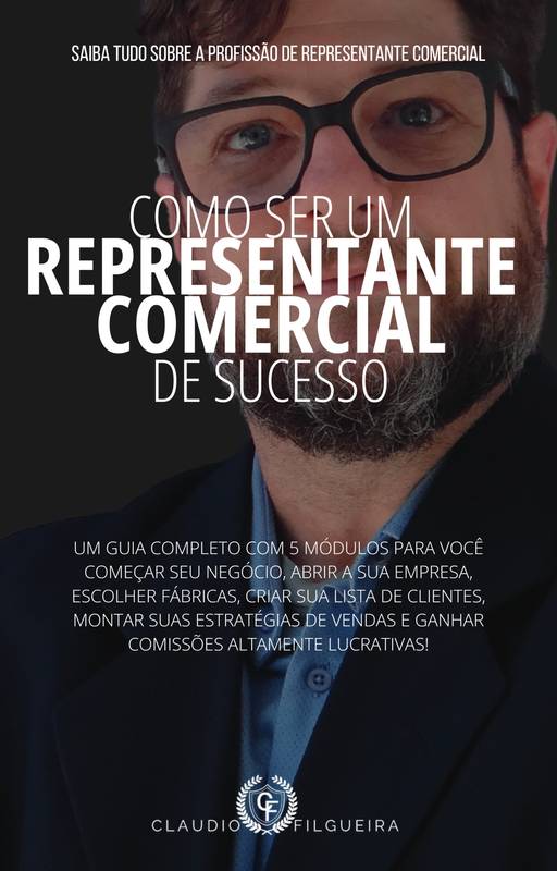 Como Ser Um Representante Comercial De Sucesso