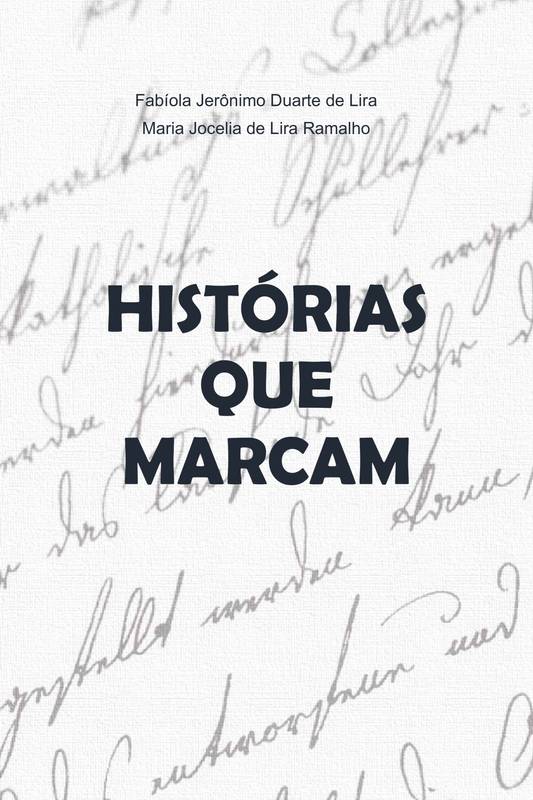 Histórias que marcam